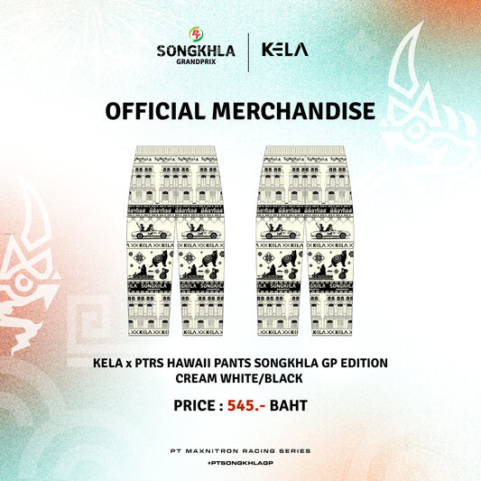 KELA x PTRS HAWAII PANTS SONGKHLA GP EDITION - (BLACK/CREAM WHITE)กางเกงฮาวาย สงขลา กรังปรีซ์ อิดิชั่น