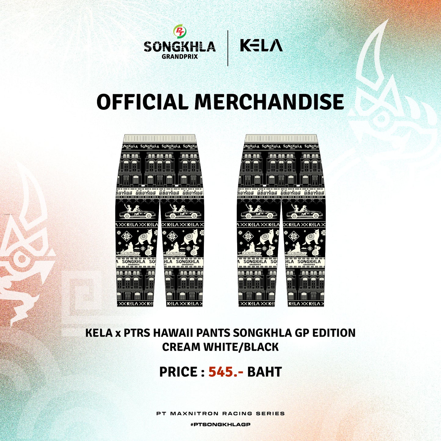 KELA x PTRS HAWAII PANTS SONGKHLA GP EDITION - (CREAM WHITE/BLACK) กางเกงฮาวาย สงขลา กรังปรีซ์ อิดิชั่น - (สีครีม/ดำ)